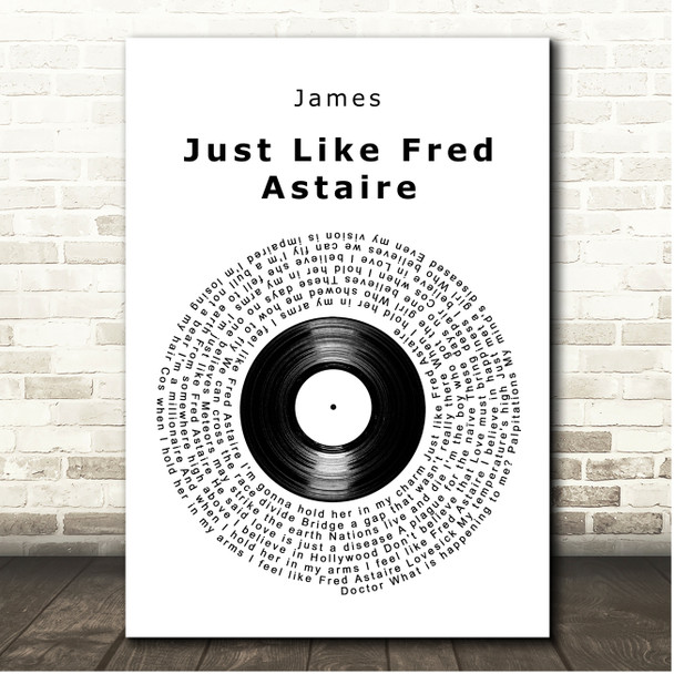 James Just Like Fred Astaire Vinyl Record Song Lyric Print