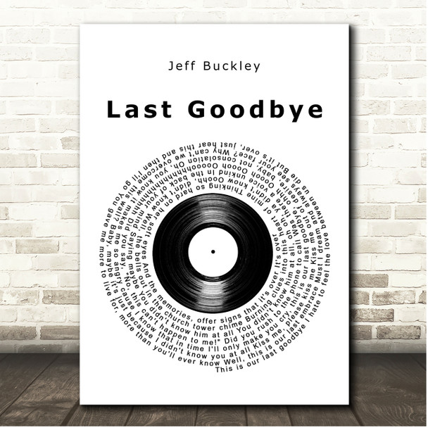 Jeff Buckley Last Goodbye Vinyl Record Song Lyric Print