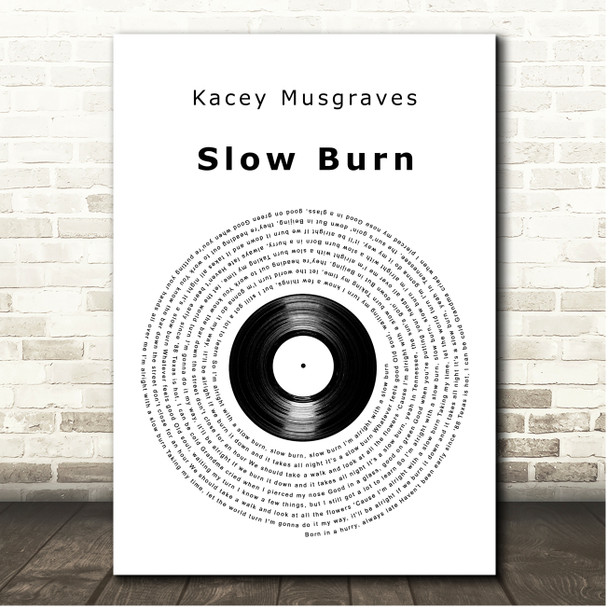 Kacey Musgraves Slow Burn Vinyl Record Song Lyric Print