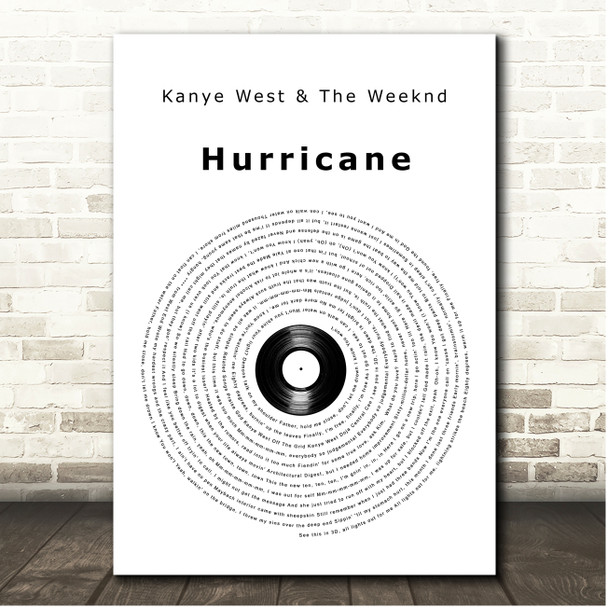 Kanye West & The Weeknd Hurricane Vinyl Record Song Lyric Print