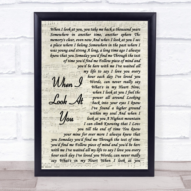 Jane McDonald When I Look At You Vintage Script Song Lyric Quote Print