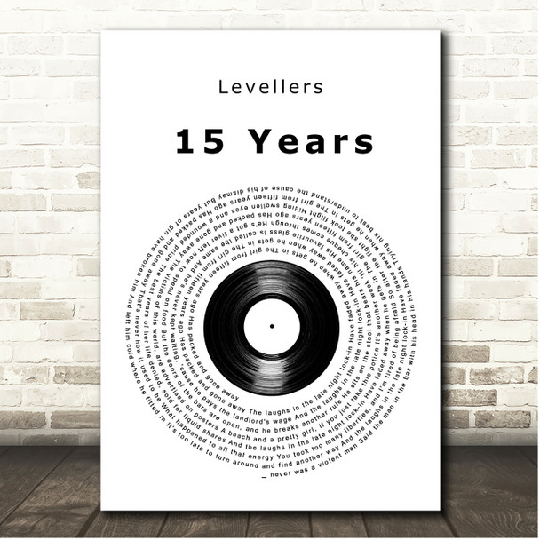 Levellers 15 Years Vinyl Record Song Lyric Print