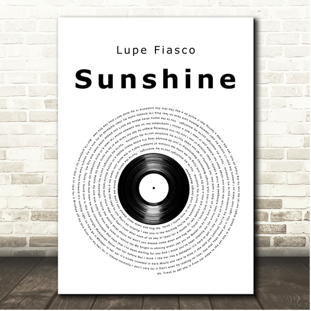 Lupe Fiasco Sunshine Vinyl Record Song Lyric Print