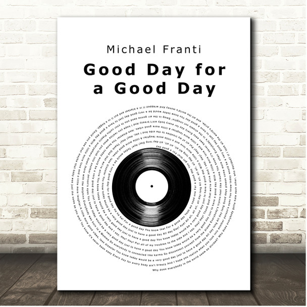 Michael Franti Good Day for a Good Day Vinyl Record Song Lyric Print