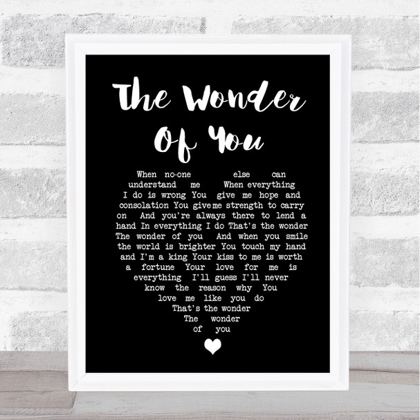 Elvis Presley The Wonder Of You Black Heart Song Lyric Quote Print