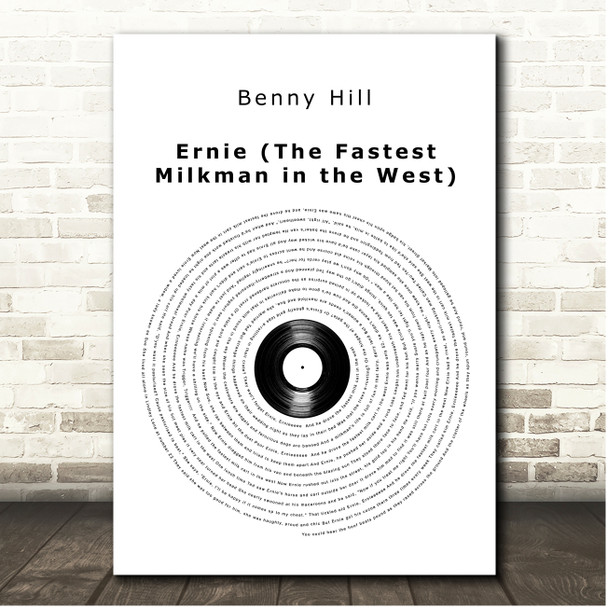 Benny Hill Ernie (The Fastest Milkman in the West) Vinyl Record Song Lyric Print