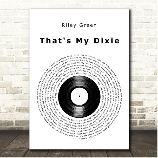 Riley Green That's My Dixie Vinyl Record Song Lyric Print