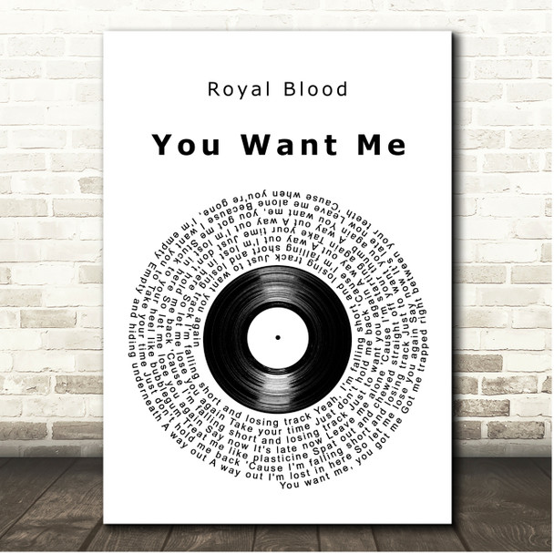 Royal Blood You Want Me Vinyl Record Song Lyric Print