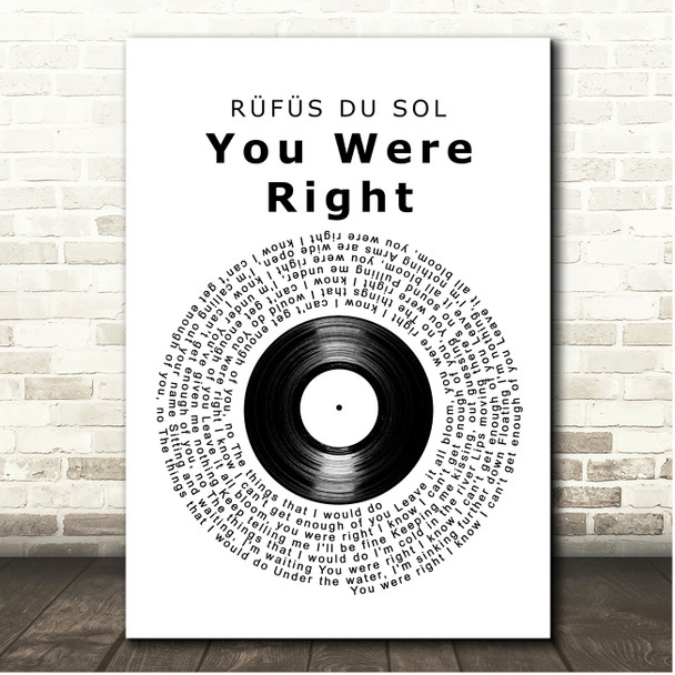 RÜFÜS DU SOL You Were Right Vinyl Record Song Lyric Print