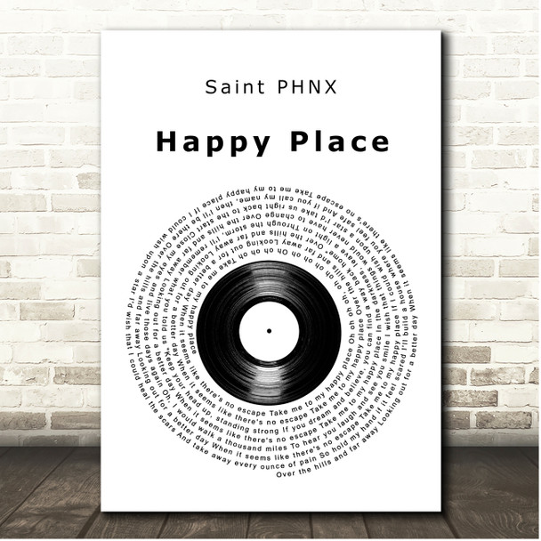 Saint PHNX Happy Place Vinyl Record Song Lyric Print