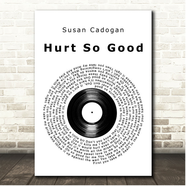 Susan Cadogan Hurt So Good Vinyl Record Song Lyric Print