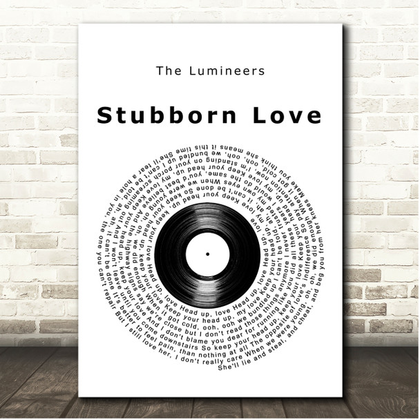 The Lumineers Stubborn Love Vinyl Record Song Lyric Print