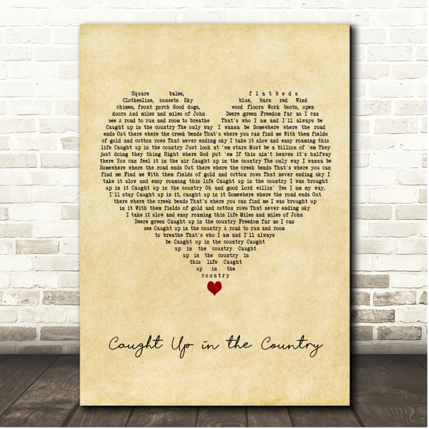Rodney Atkins Caught Up in the Country Vintage Heart Song Lyric Print