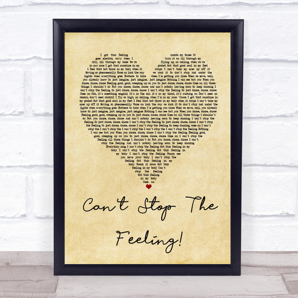 Justin Timberlake Can't Stop The Feeling! Vintage Heart Song Lyric Quote Print