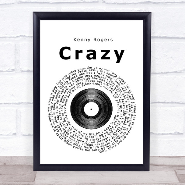 Kenny Rogers Crazy Vinyl Record Song Lyric Quote Print
