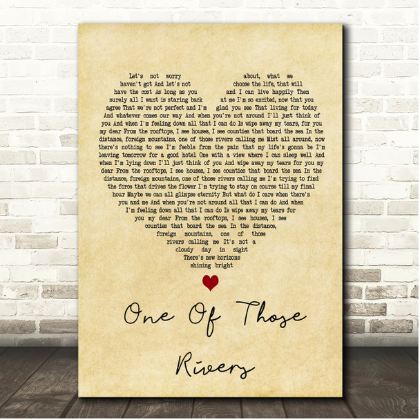 Dodgy One Of Those Rivers Vintage Heart Song Lyric Print
