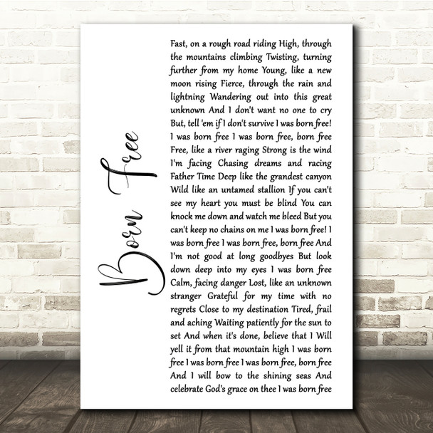 Kid Rock Born Free White Script Song Lyric Quote Print