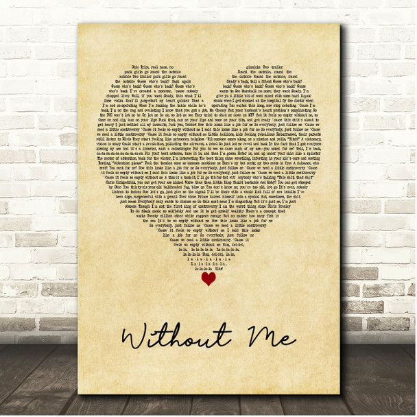 Eminem Without Me Vintage Heart Song Lyric Print