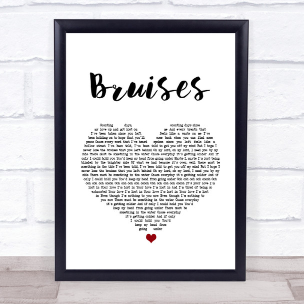 Lewis Capaldi Bruises White Heart Song Lyric Quote Print