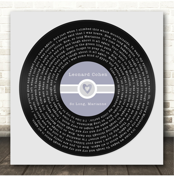 Leonard Cohen So Long, Marianne Square Blue Heart Vinyl Record Song Lyric Print