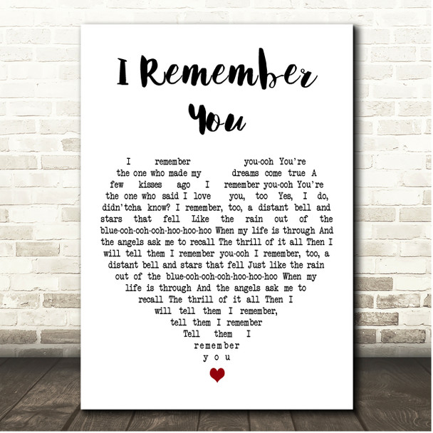 Slim Whitman I Remember You White Heart Song Lyric Print