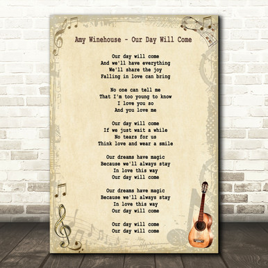 Amy Winehouse Our Day Will Come Song Lyric Quote Print Songlyricprints Co Uk