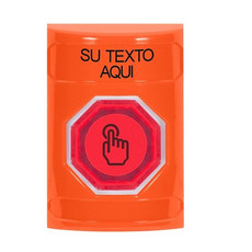 SS2507ZA-ES STI Orange No Cover Weather Resistant Momentary (Illuminated) with Red Lens Stopper Station with Non-Returnable Custom Text Label Spanish