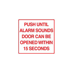 BC1MWS Dormakaba RCI 11" W x 10" H Building Code Sign - Push Until Alarm Sounds Door Can Be Opened in 15 Seconds - Printed in Red on Clear Mylar - SPANISH