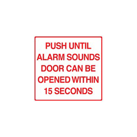 BC1M Dormakaba RCI 11" W x 10" H Building Code Sign  ‑ Push Until Alarm Sounds Door Can Be Opened in 15 Second - Printed in Red on Clear Mylar