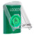 SS2127LD-EN STI Green Indoor Only Flush or Surface Weather Resistant Momentary (Illuminated) with Green Lens Stopper Station with LOCKDOWN Label English