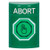 SS2106AB-EN STI Green No Cover Momentary (Illuminated) with Green Lens Stopper Station with ABORT Label English