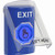 SS2426XT-EN STI Blue Indoor Only Flush or Surface Momentary (Illuminated) with Blue Lens Stopper Station with EXIT Label English