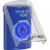 SS24A7ZA-EN STI Blue Indoor Only Flush or Surface w/ Horn Weather Resistant Momentary (Illuminated) with Blue Lens Stopper Station with Non-Returnable Custom Text Label English