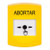 GLR201AB-ES STI Yellow Indoor Only No Cover Key-to-Reset Push Button with ABORT Label Spanish