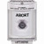 SS2333AB-EN STI White Indoor/Outdoor Flush Key-to-Activate Stopper Station with ABORT Label English