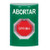 SS2105AB-ES STI Green No Cover Momentary (Illuminated) Stopper Station with ABORT Label Spanish