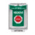 SS2144AB-ES STI Green Indoor/Outdoor Flush w/ Horn Momentary Stopper Station with ABORT Label Spanish