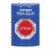SS2401PX-ES STI Blue No Cover Turn-to-Reset Stopper Station with PUSH TO EXIT Label Spanish