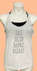 Eat Sleep Dance Repeat Tee