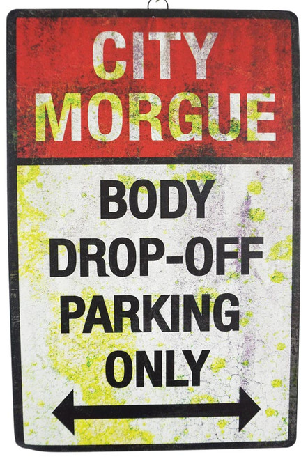 Body Drop Off Parking Sign