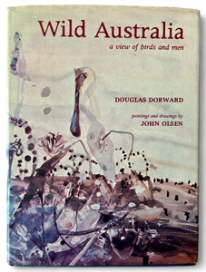 Vintage WILD AUSTRALIA by Douglas Dorward John Olsen SIGNED book 1977 VGVC front view Vintage WILD AUSTRALIA by Douglas Dorward John Olsen SIGNED book 1977 VGVC front view