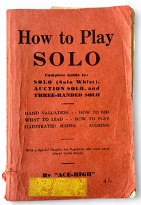 Vintage HOW TO PLAY SOLO by Ace-High card playing rules guide book 1930's AVC front view