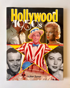 Vintage HOLLYWOOD 1950'S by Adrian Turner hardcover movie book 1985 front view Vintage HOLLYWOOD 1950'S by Adrian Turner hardcover movie book 1985 front view