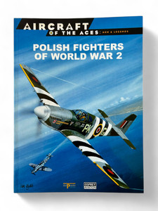 Osprey AIRCRAFT OF THE ACES #15 POLISH FIGHTERS OF WORLD WAR 2 front view Osprey AIRCRAFT OF THE ACES #15 POLISH FIGHTERS OF WORLD WAR 2 front view