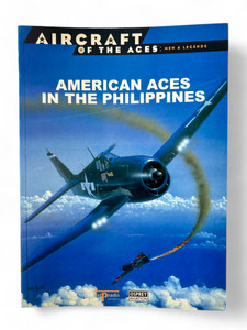 Osprey AIRCRAFT OF THE ACES #29 AMERICAN ACES IN THE PHILIPPINES front view Osprey AIRCRAFT OF THE ACES #29 AMERICAN ACES IN THE PHILIPPINES front view