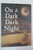 ON A DARK DARK NIGHT by Simon Prescott hardcover picture book 2009 NEW front view