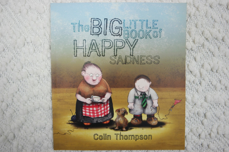 THE BIG LITTLE BOOK OF HAPPY SADNESS book front view