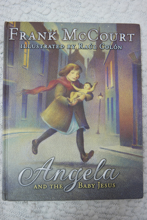 ANGELA AND THE BABY JESUS by Frank McCourt hardcover picture book 2007 VGUC front view