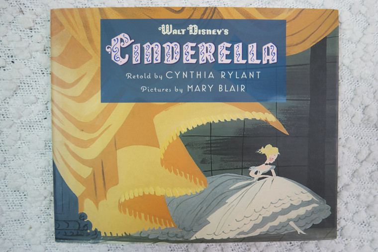 CINDERELLA by Cynthia Rylant hardcover picture book 2007 1st Edition OOP VGUC front view