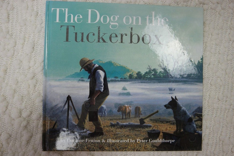 THE DOG ON THE TUCKERBOX by Corinne Fenton hardcover book 2008 EUC front view